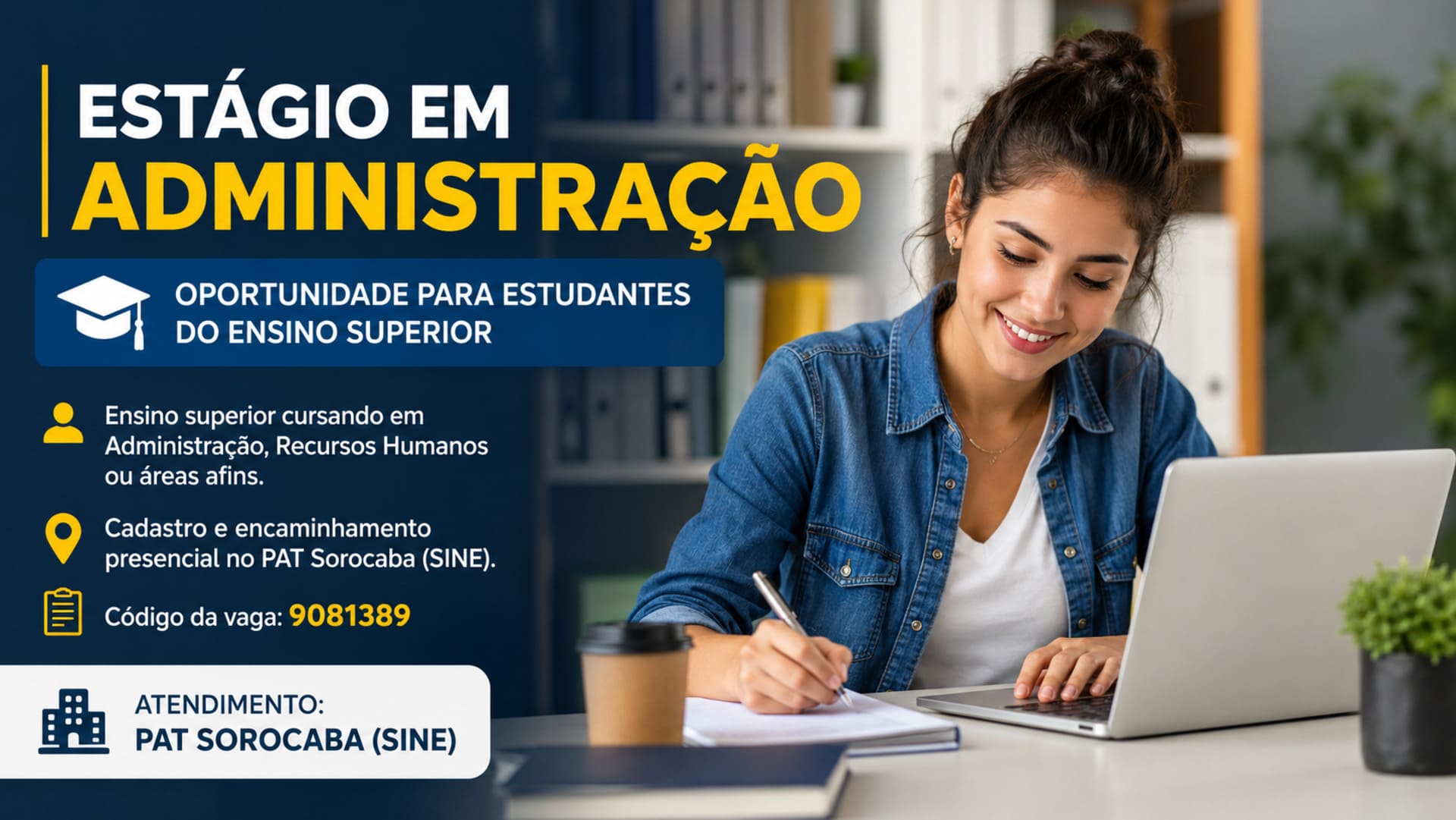 Vaga de Estágio em Administração no PAT de Sorocaba.